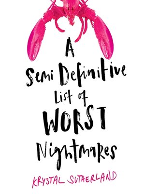 cover image of A Semi Definitive List of Worst Nightmares